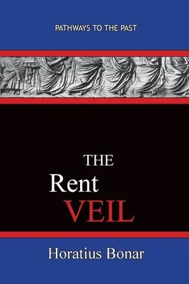 Pronájem opony: Cesty do minulosti - The Rent Veil: Pathways To The Past