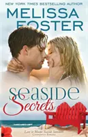 Přímořská tajemství (Láska v květu: Přímořská léta) - Seaside Secrets (Love in Bloom: Seaside Summers)