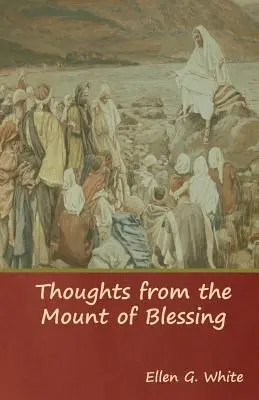 Myšlenky z Hory požehnání - Thoughts from the Mount of Blessing