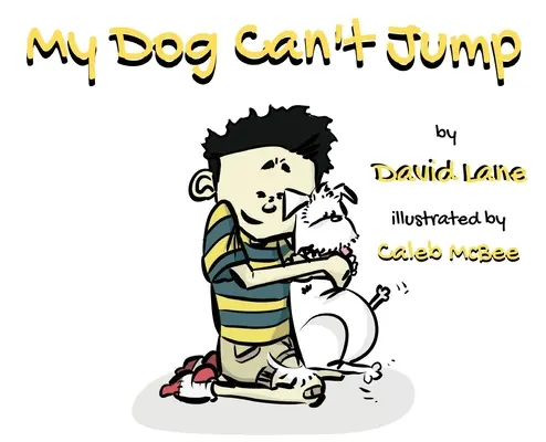 Můj pes neumí skákat - My Dog Can't Jump