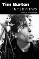 Tim Burton: Rozhovory - Tim Burton: Interviews