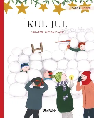 Kul jul: Švédské vydání knihy Christmas Switcheroo - Kul jul: Swedish Edition of Christmas Switcheroo