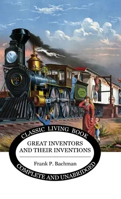 Velcí vynálezci a jejich vynálezy - Great Inventors and their Inventions