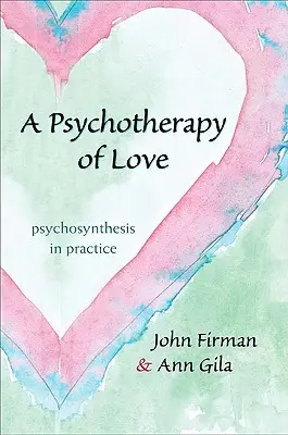 Psychoterapie lásky - A Psychotherapy of Love