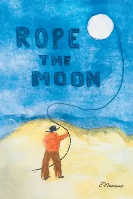 Provaz na Měsíci - Rope the Moon