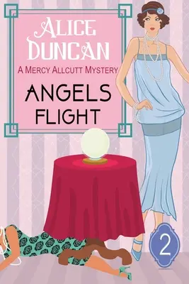 Let andělů (Záhadná série Mercy Allcuttové, kniha 2) - Angels Flight (A Mercy Allcutt Mystery Series, Book 2)