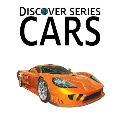 Auta: Objevte sérii obrázkových knih pro děti - Cars: Discover Series Picture Book for Children