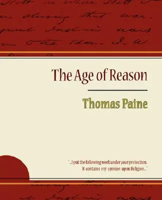 Věk rozumu - Thomas Paine - The Age of Reason - Thomas Paine