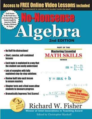 No-Nonsense Algebra, 2. vydání: Součást řady Mastering Essential Math Skills (Zvládnutí základních matematických dovedností) - No-Nonsense Algebra, 2nd Edition: Part of the Mastering Essential Math Skills Series