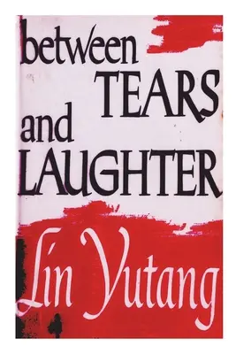 Mezi slzami a smíchem - Between Tears And Laughter