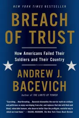 Porušení důvěry: Jak Američané zklamali své vojáky a svou zemi - Breach of Trust: How Americans Failed Their Soldiers and Their Country