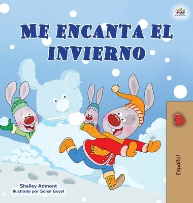 Mám rád zimu (španělská dětská kniha) - I Love Winter (Spanish Children's Book)