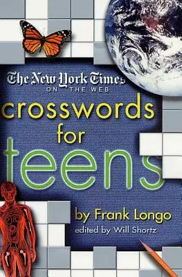 The New York Times on the Web: Křížovky pro teenagery (The New York Times on the Web Crosswords for Teens) - The New York Times on the Web Crosswords for Teens