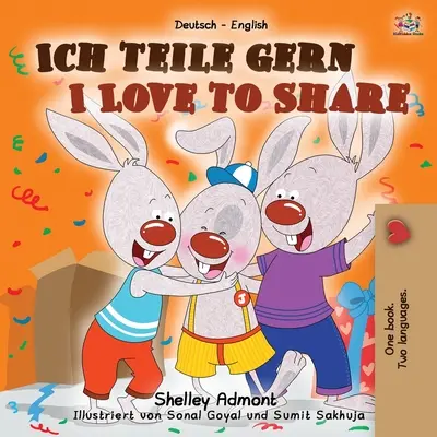 Rád se dělím (německo-anglická dvojjazyčná kniha pro děti) - I Love to Share (German English Bilingual Book for Kids)