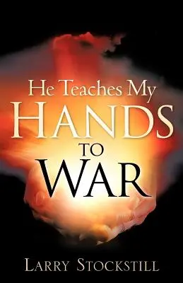 Učí mé ruce bojovat - He Teaches My Hands to War