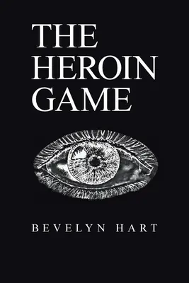 Hra na heroin - The Heroin Game