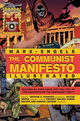Ilustrovaný Komunistický manifest: Všechny čtyři části - The Communist Manifesto Illustrated: All Four Parts