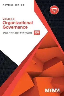 Body of Knowledge Review Series: Řízení organizace - Body of Knowledge Review Series: Organizational Governance