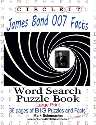 Zakroužkujte, James Bond 007 Fakta, Hledání slov, Puzzle Book - Circle It, James Bond 007 Facts, Word Search, Puzzle Book