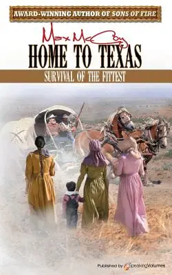Domů do Texasu - Home to Texas