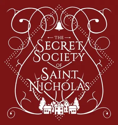 Tajná společnost svatého Mikuláše - The Secret Society Of Saint Nicholas
