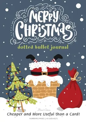 Veselé Vánoce s puntíkovaným deníkem: Levnější a užitečnější než pohlednice!: Střední A5 - 5,83X8,27 - Merry Christmas Dotted Bullet Journal: Cheaper and More Useful than a Card!: Medium A5 - 5.83X8.27