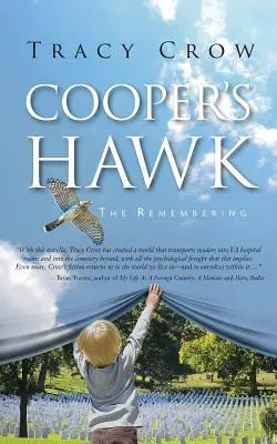 Cooperův jestřáb: Vzpomínání - Cooper's Hawk: The Remembering