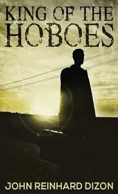 Král tuláků - King of the Hoboes