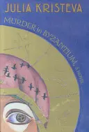 Vražda v Byzanci - Murder in Byzantium