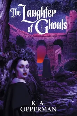 Smích ghúlů - The Laughter of Ghouls
