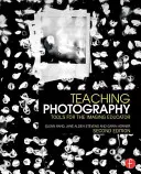 Výuka fotografie: Nástroje pro učitele zobrazování - Teaching Photography: Tools for the Imaging Educator