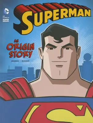 Superman: Příběh o původu - Superman: An Origin Story