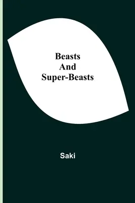 Zvířata a superzvířata - Beasts and Super-Beasts