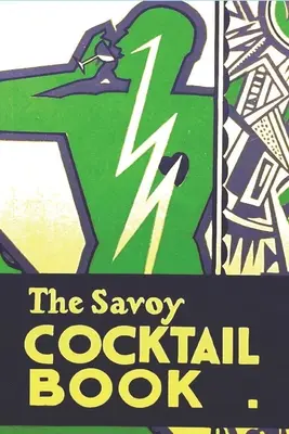Kniha koktejlů Savoy - The Savoy Cocktail Book