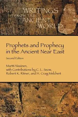 Proroci a proroctví na starověkém Blízkém východě - Prophets and Prophecy in the Ancient Near East