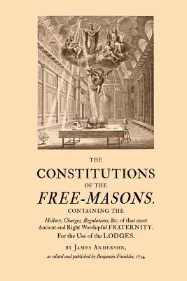 Ústavy svobodných zednářů - The Constitutions of the Free-Masons