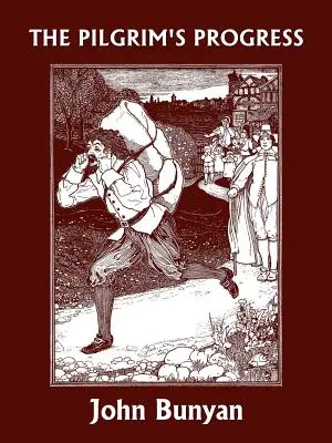 Poutníkův pokrok (Včerejší klasika) - The Pilgrim's Progress (Yesterday's Classics)