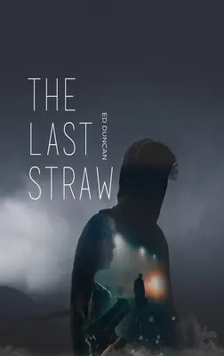 Poslední kapka - The Last Straw