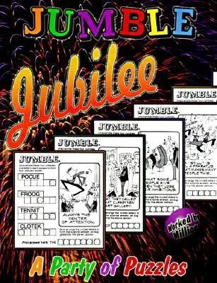 Jumble(R) Jubilee: Jubileum (R): Párty plná hlavolamů - Jumble(R) Jubilee: A Party of Puzzles