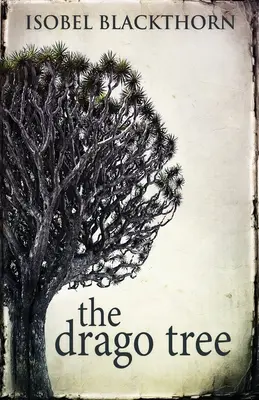 Strom Drago - The Drago Tree