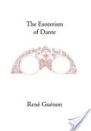 Dantův esoterismus - The Esoterism of Dante