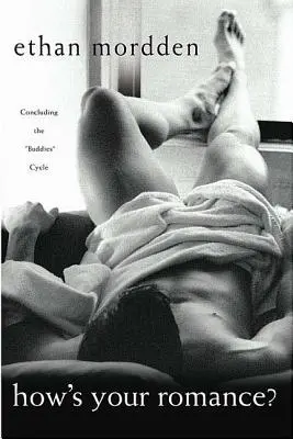 Jaký je váš románek? Uzavření cyklu Buddies - How's Your Romance?: Concluding the Buddies Cycle