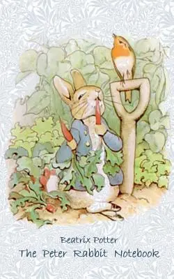 Zápisník králíka Petra: Zápisník, poznámkový blok, tablet, stírací blok, blok, dárková brožura, Beatrix Potter, narozeniny, Vánoce, Velikonoce, dárek - The Peter Rabbit Notebook: Notebook, notepad, tablet, scratch pad, pad, gift booklet, Beatrix Potter, birthday, christmas, easter, present