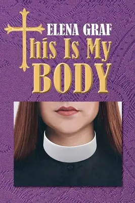 Tohle je moje tělo - This Is My Body