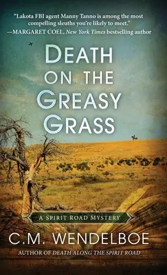 Smrt na mastné trávě - Death on the Greasy Grass
