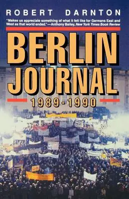Berlínský deník, 1989-1990 - Berlin Journal, 1989-1990