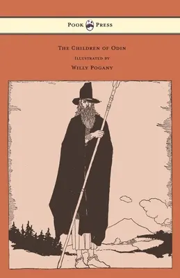 Odinovy děti - Ilustroval Willy Pogany - The Children of Odin - Illustrated by Willy Pogany