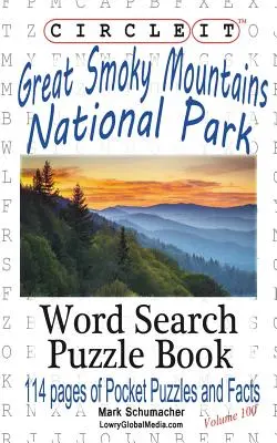 Zakroužkujte to, Great Smoky Mountains National Park Facts, kapesní velikost, hledání slov, puzzle kniha - Circle It, Great Smoky Mountains National Park Facts, Pocket Size, Word Search, Puzzle Book