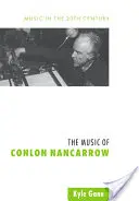 Hudba Conlona Nancarrowa - The Music of Conlon Nancarrow