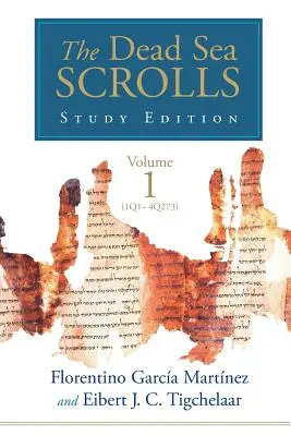 Studijní vydání svitků od Mrtvého moře, svazek 1 (1Q1-4Q273) - The Dead Sea Scrolls Study Edition, vol. 1 (1Q1-4Q273)
